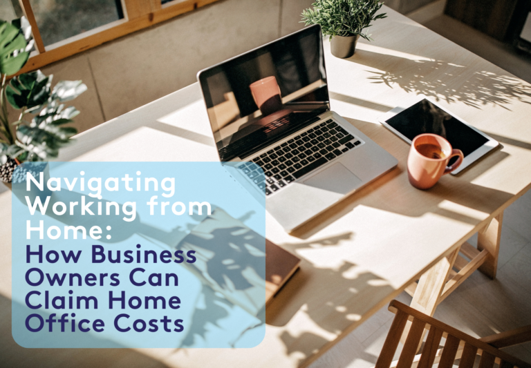 Navigating Working from Home How Business Owners Can Claim Home Office